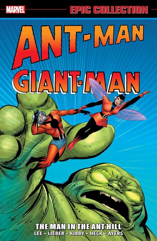 Marvel Comics ‘Ant-Man / Giant-Man Epic Collection: The Man in the Ant Hill’ TP