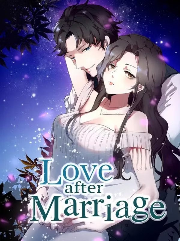 Love After Marriage • Web Comic • Manhua • 1-126 Chapters • COMPLETED (Ecomic)