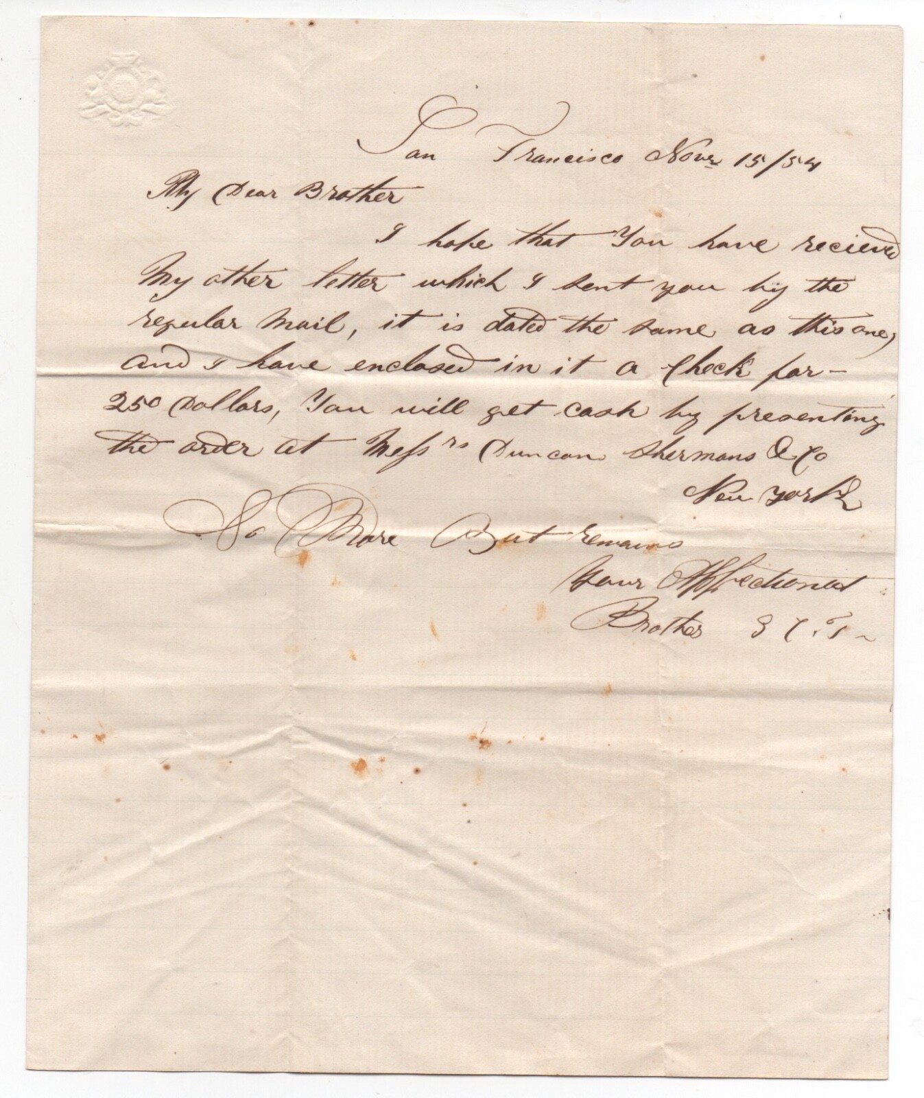 1854 Letter sent from San Francisco to New York sending Brother 250 Dollars