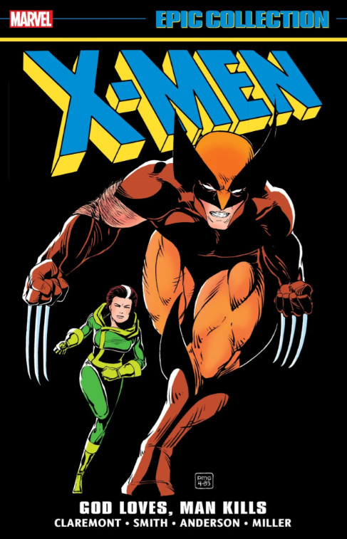 X-Men Epic Collection: God Loves, Man Kills Paperback by Chris Claremont