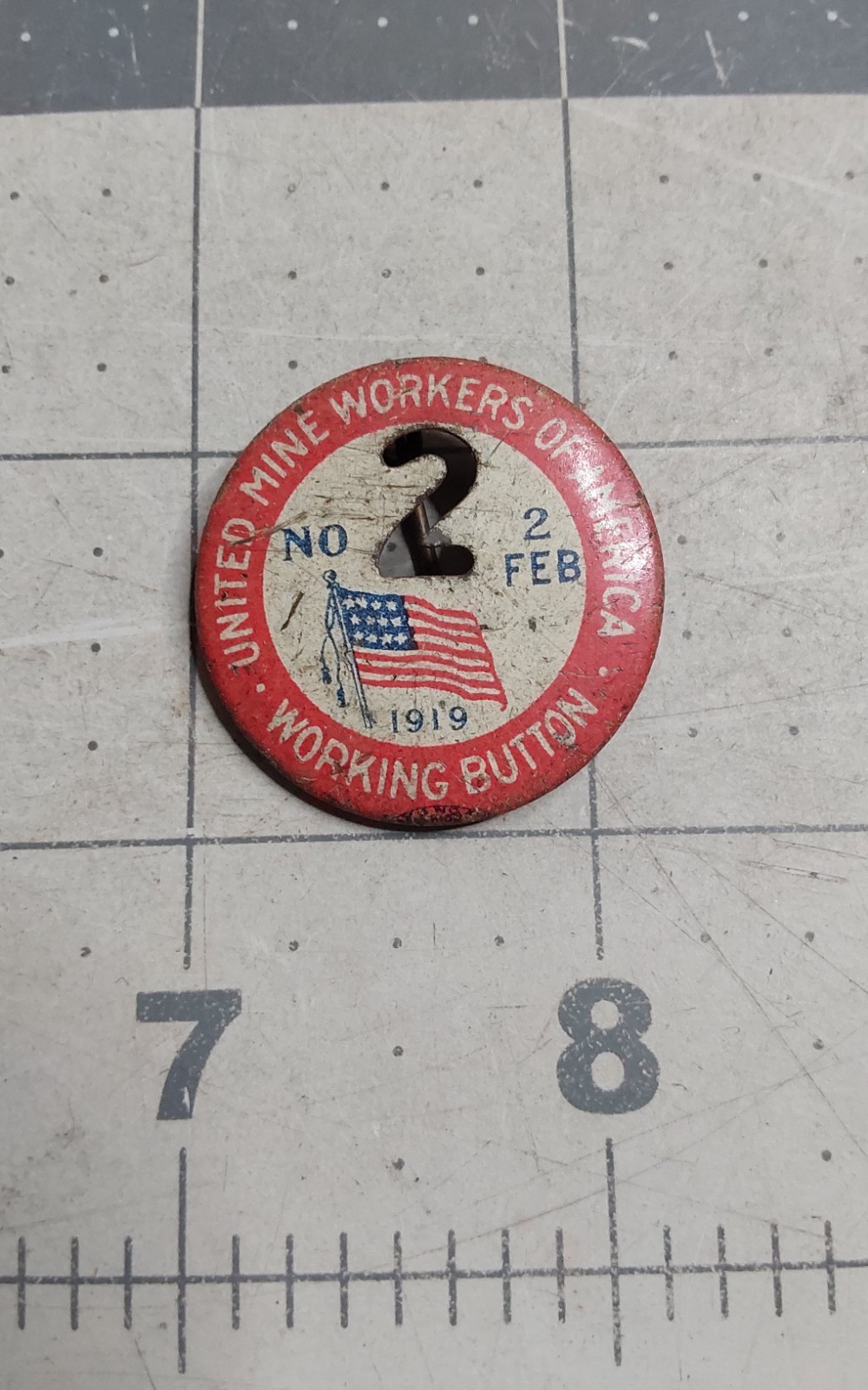 1919 February United Mine Workers of America Working Button UMWA No 2 Pin