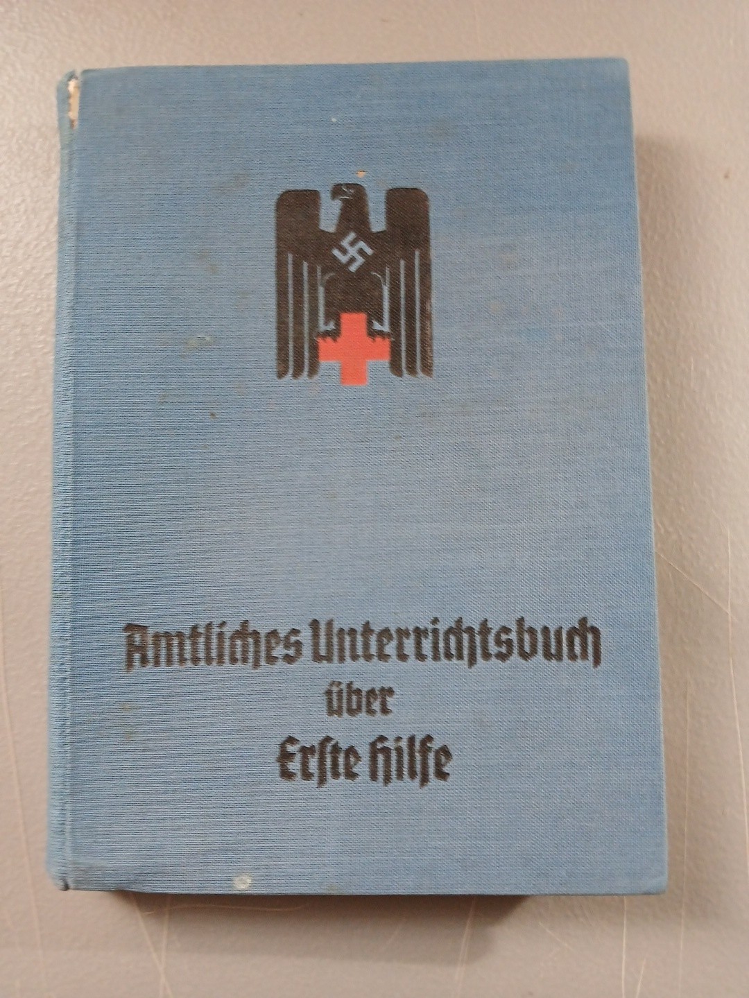 WWII Third Reich Medical Book Original 1938 Amtliches UnterrichtsbuchErlte Hilfe