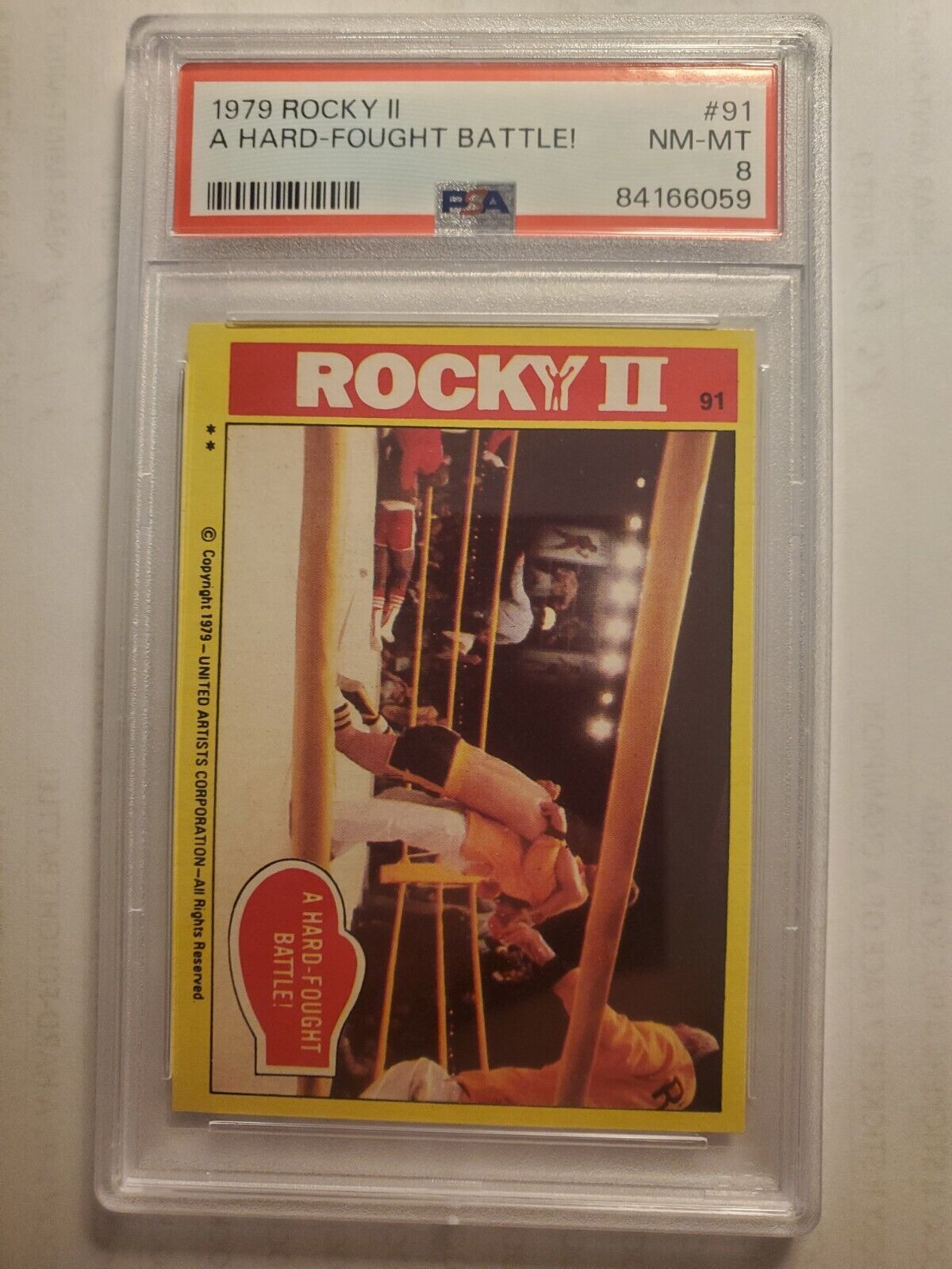 1979 TOPPS ROCKY II A HARD FOUGHT BATTLE #91 PSA 8, POP 1, 2 HIGHER