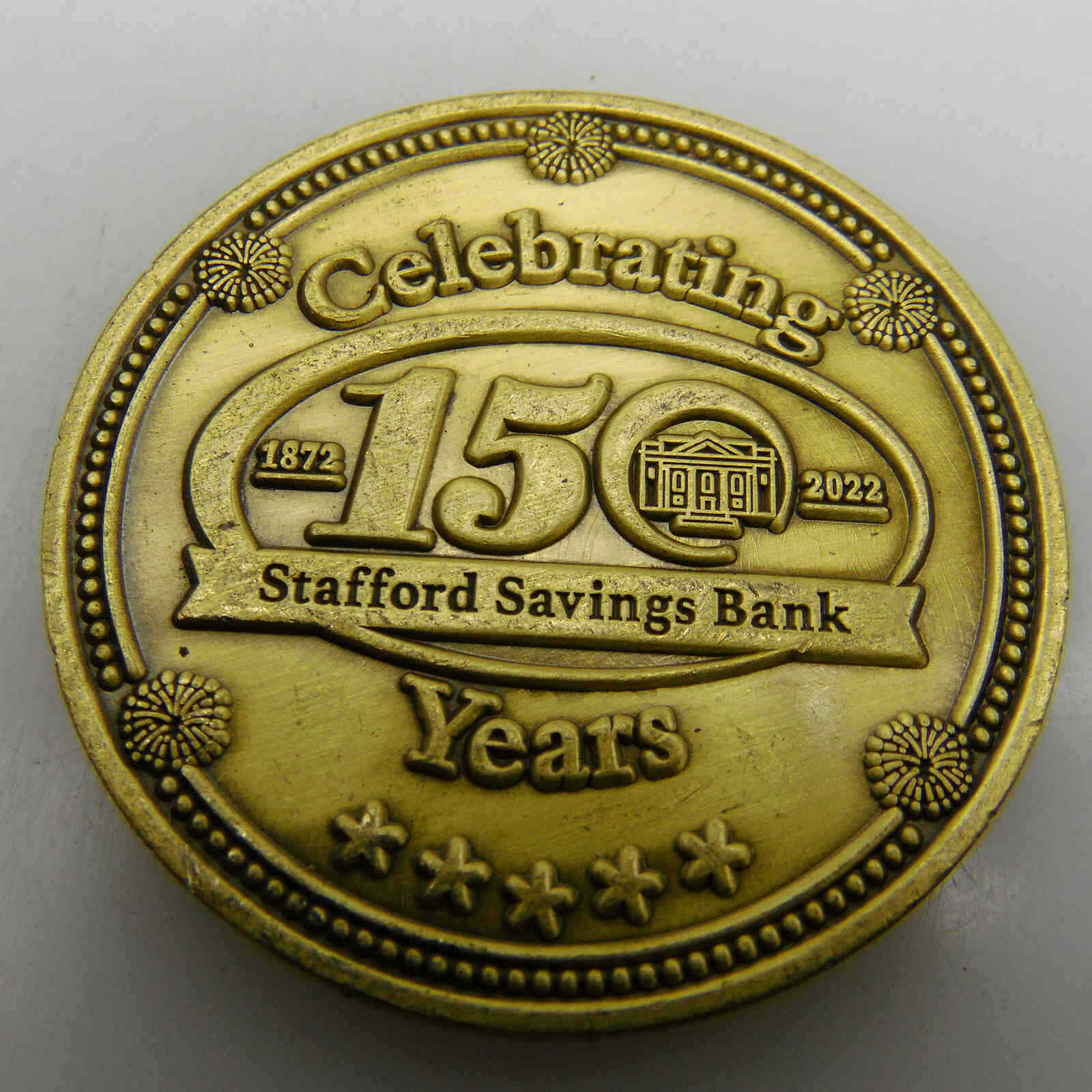 CELEBRATING STAFFORD SAVINGS BANK 150 YEARS CHALLENGE COIN