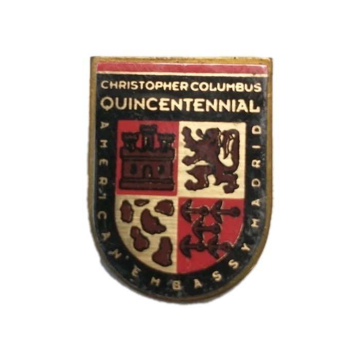 Vintage 1992 American Embassy Madrid Christopher Columbus Quincentennial Pin
