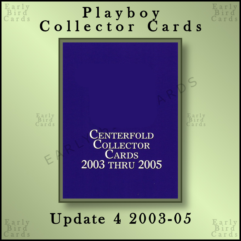 2015 Playboy Update 4 2003-2005 (1-75) / Pick Your Cards / Buy2+ Save10% (READ)