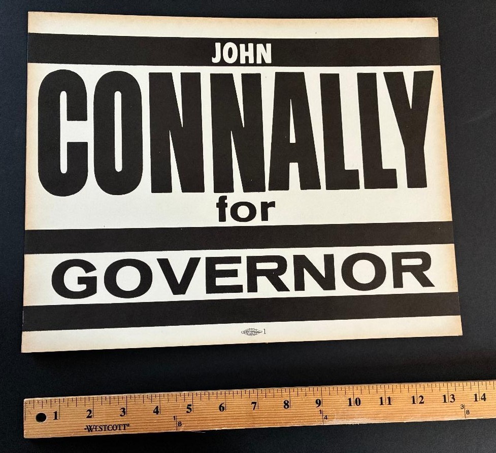 Original Chipboard Yard Sign John Connally for Governor of Texas 1964 11