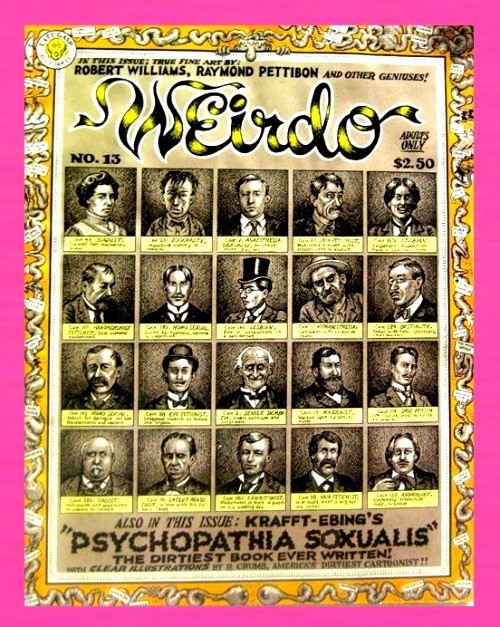 WEIRDO #13, 1985, 1ST PRINT, ROBERT CRUMB, ROBERT WILLIAMS, UNDERGROUND MAGAZINE