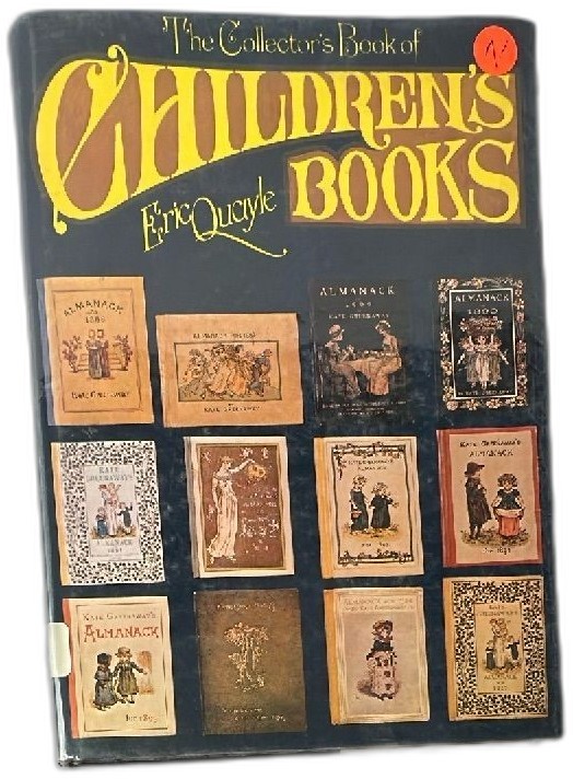 The Collectors Book of Childrens Books Eric Quayle 1971 First American Edition