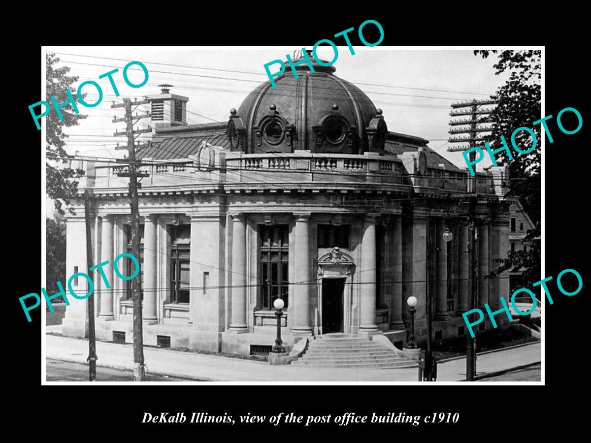 OLD LARGE HISTORIC PHOTO OF DeKALB ILLINOIS THE US POST OFFICE BUILDING c1910
