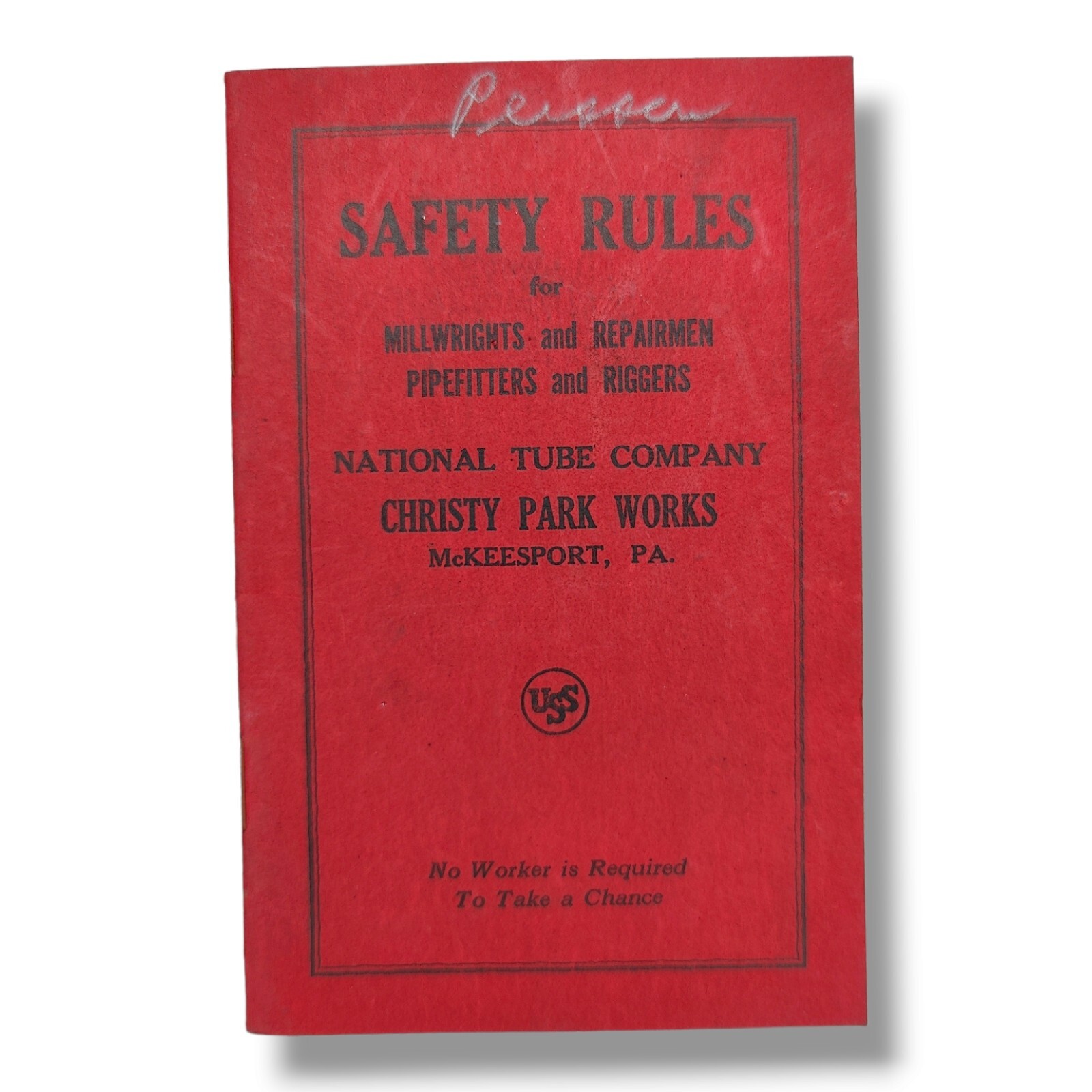 Vintage 1948 National Tube Company Safety Rules Brochure Pennsylvania S3A1