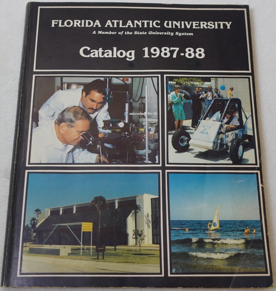 Florida Atlantic University FAU 1987-1988 Academic Original School Catalog
