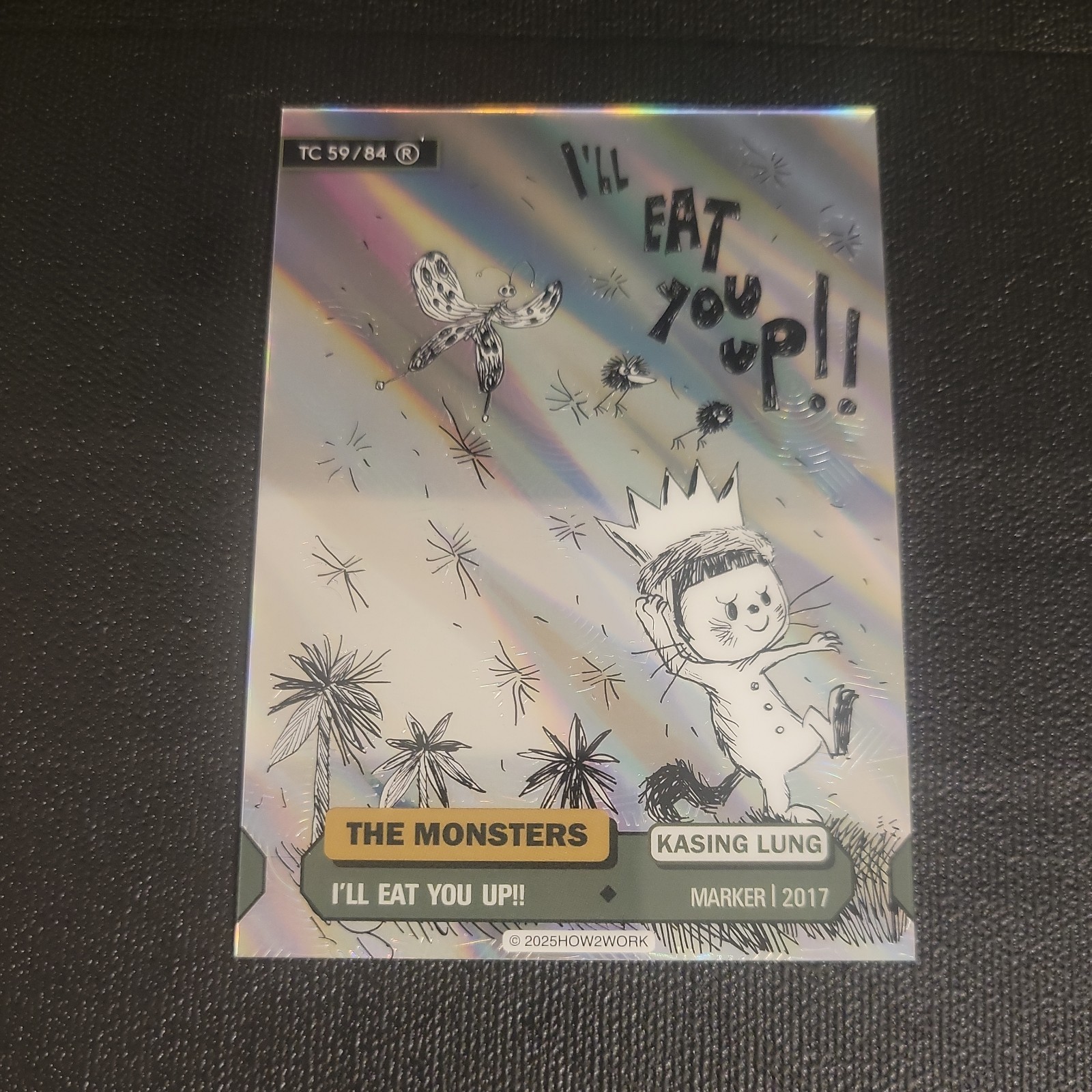 2025 How2Work The Monsters I\'LL EAT YOU UP RARE  TC 59/84