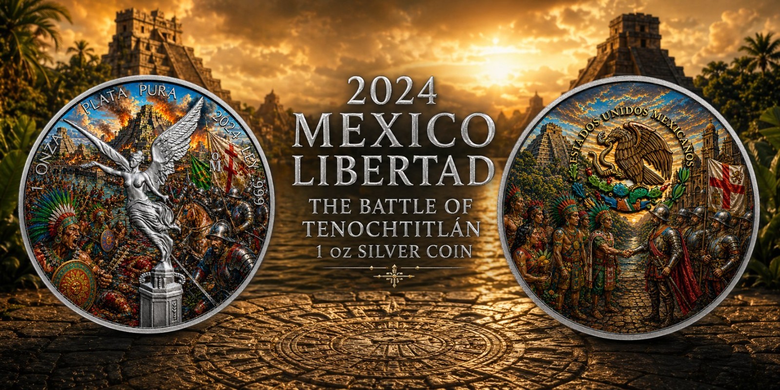2024 Mexico 1oz Silver Libertad Battle Tenochtitlan Mintage 499 In Capsule & COA 2024 Mexico 1oz Silver Libertad Battle Tenochtitlan Mintage 499 In Capsule & COA