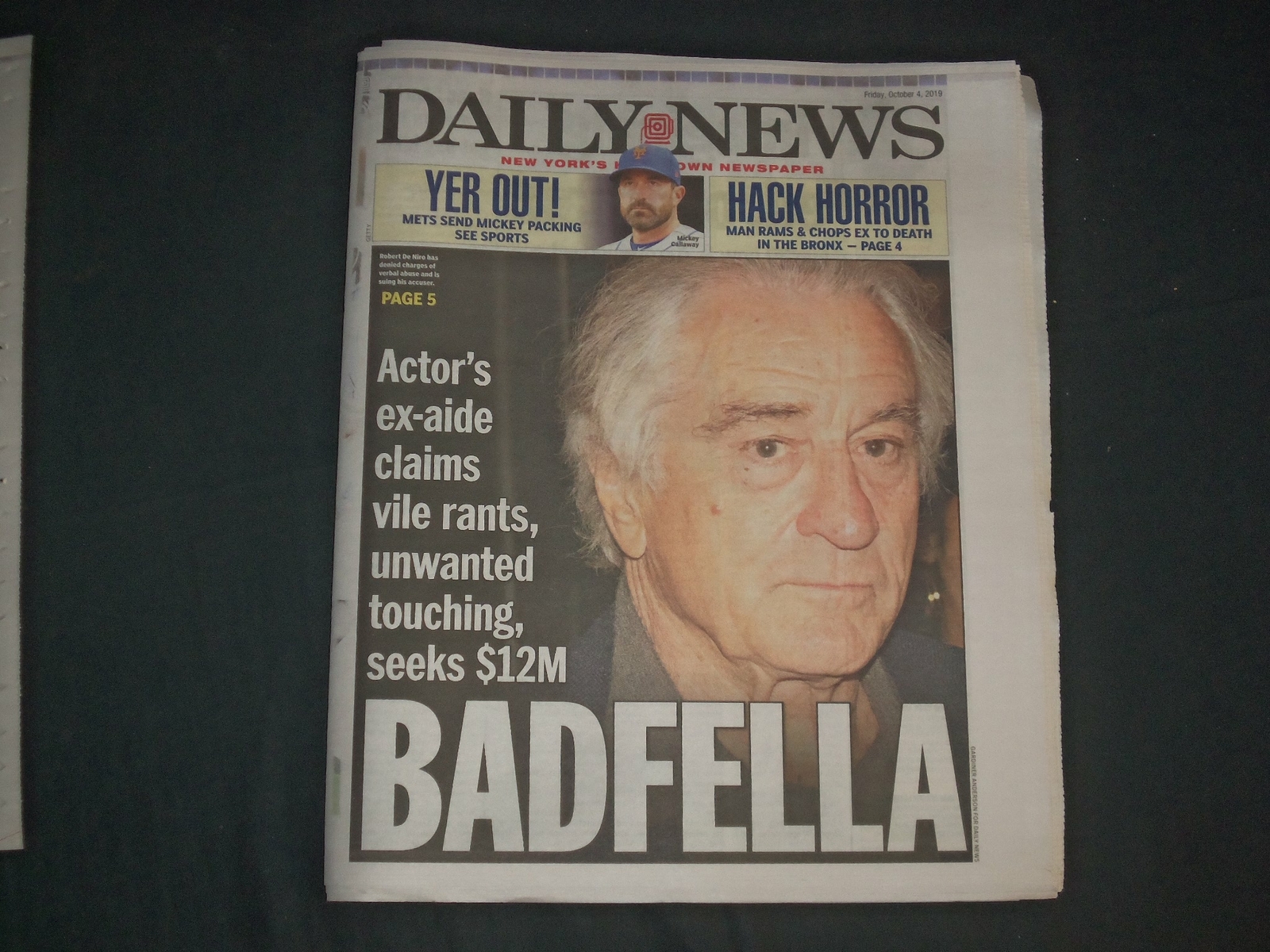 2019 OCTOBER 4 NY DAILY NEWS NEWSPAPER - ROBERT DENIRO EX-AIDE CLAIMS VILE RANTS 2019 OCTOBER 4 NY DAILY NEWS NEWSPAPER - ROBERT DENIRO EX-AIDE CLAIMS VILE RANTS