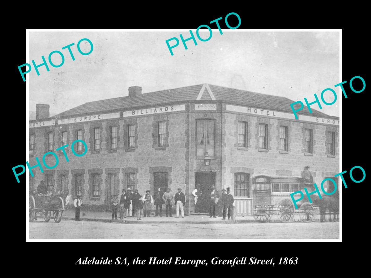 OLD LARGE HISTORIC PHOTO OF ADELAIDE SA THE HOTEL EUROPE GRENFELL St c1863