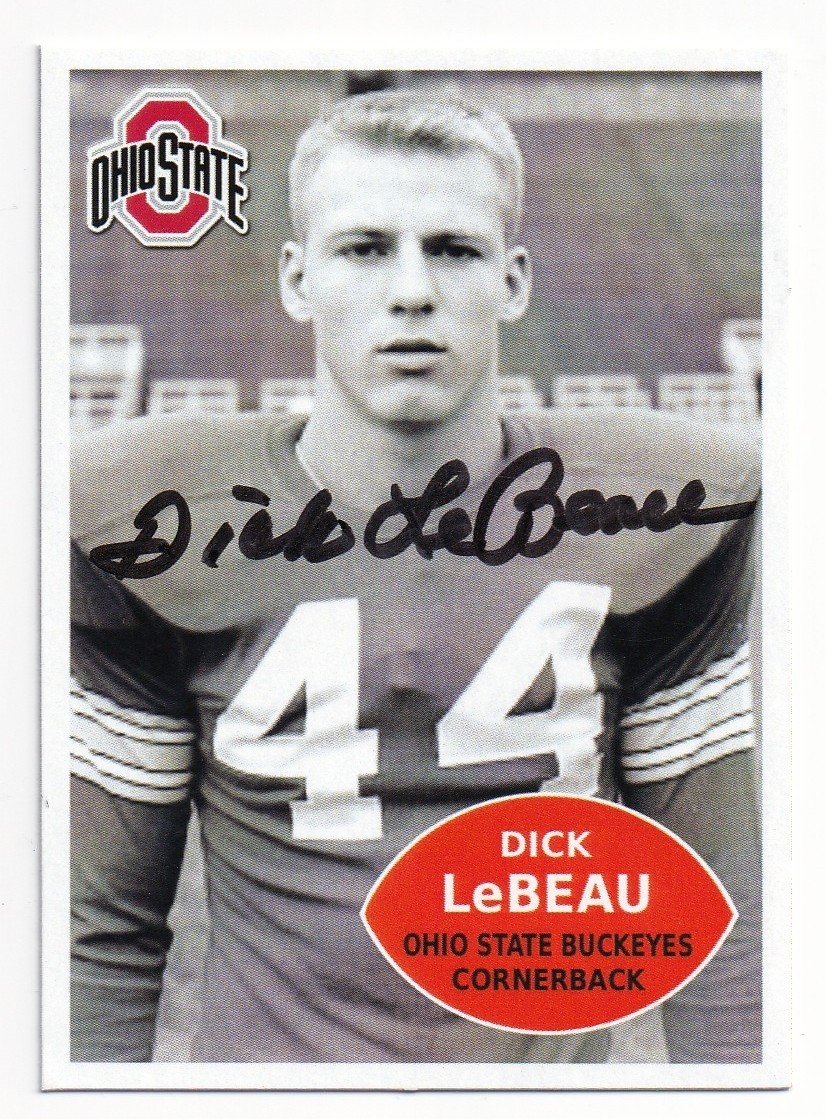 HOF & OHIO STATE BUCKEYES LEGEND DICK LEBEAU SIGNED CUSTOM CARD HOF\'ER