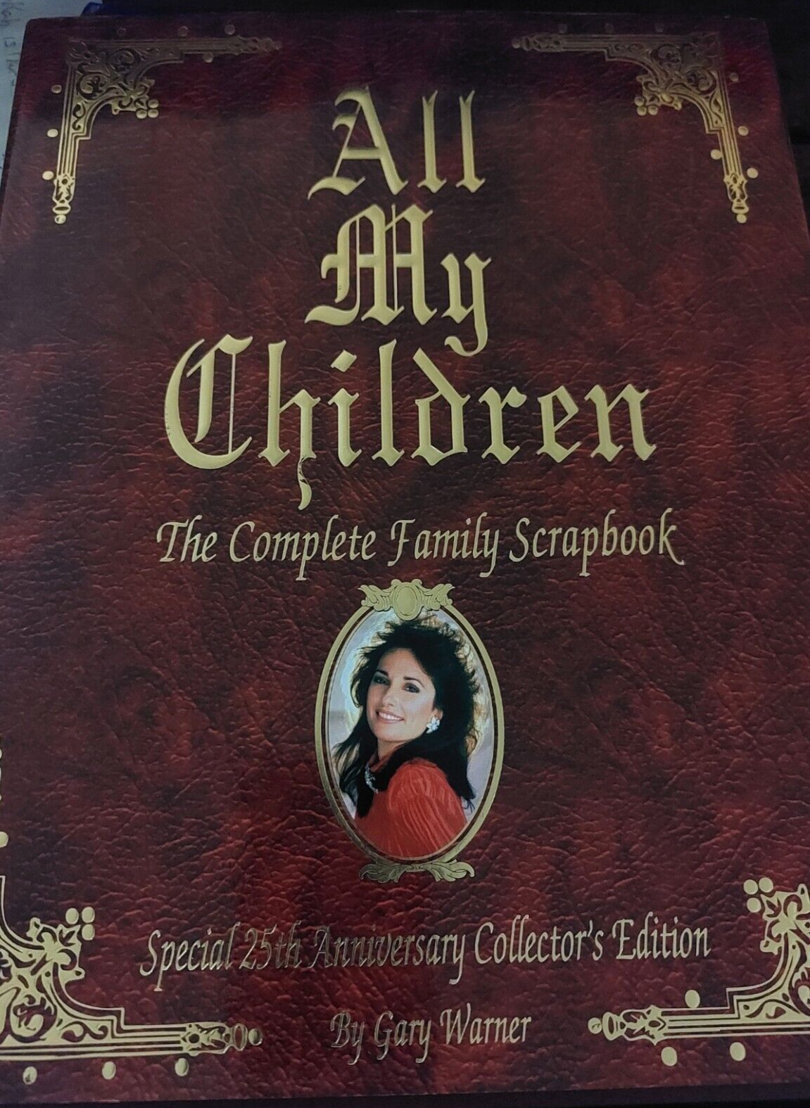ALL MY CHILDREN *THE COMPLETE FAMILY SCRAPBOOK SPECIAL 25th ANN  Hardcover Book