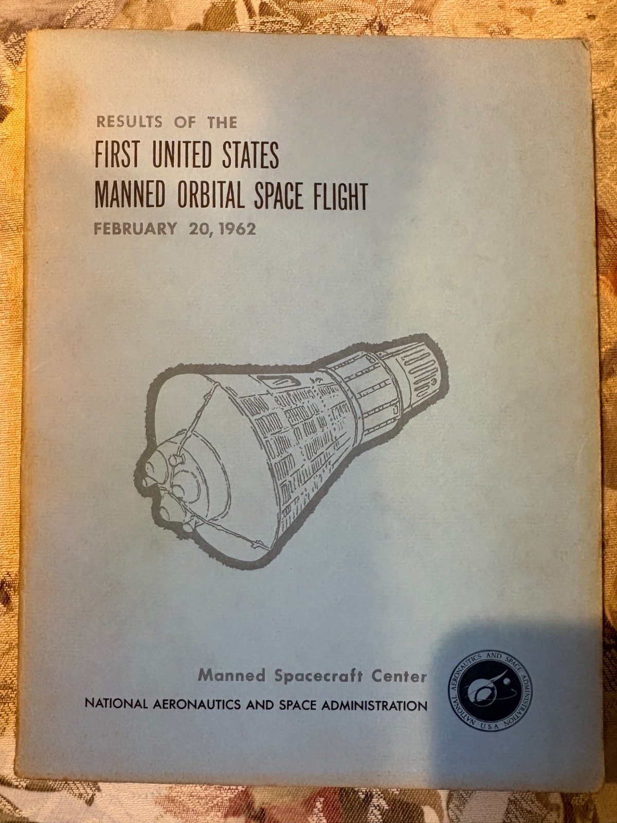 Results of the First United States Manned Orbital Space Flight 1962