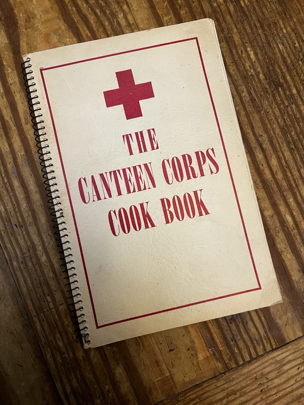1946 The Canteen Cook Book American Red Cross WWII Recipes Spiral Cookbook
