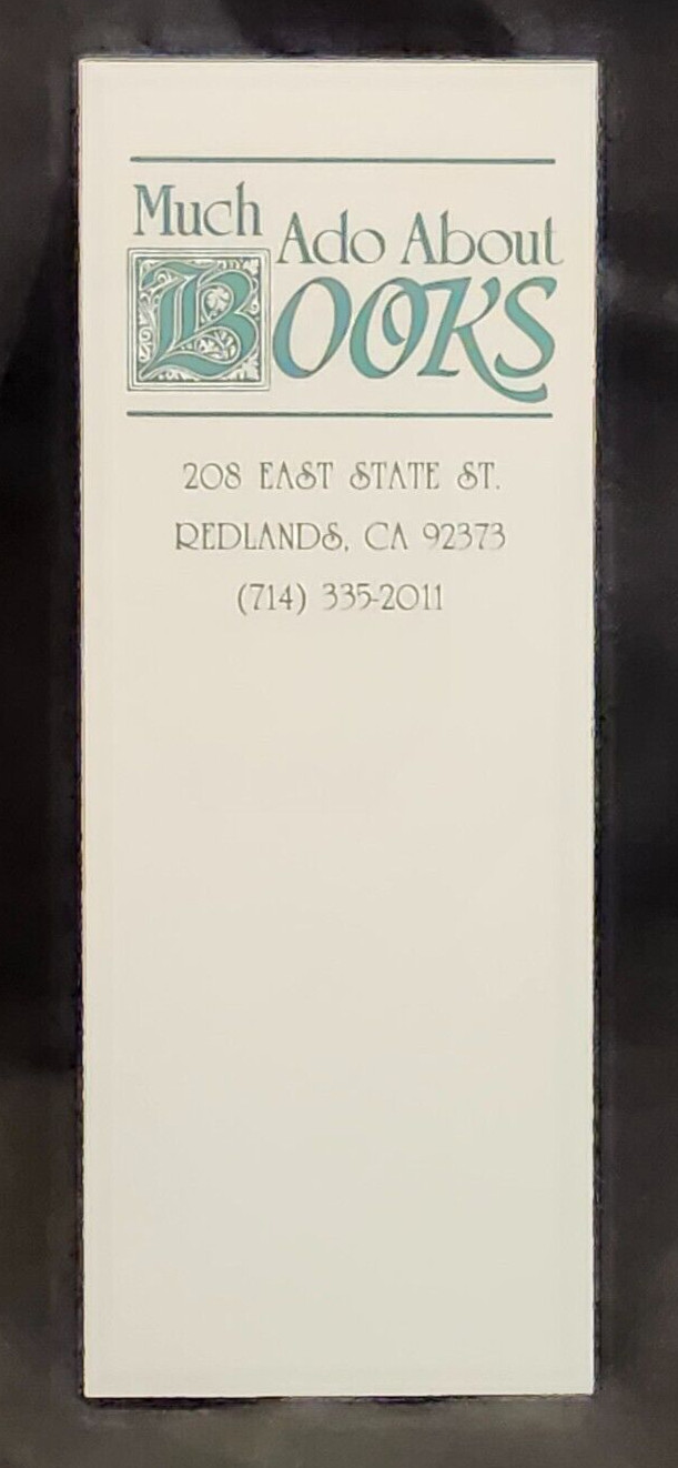 Much Ado About Books Redlands California Paper Bookmark RETIRED CLOSED