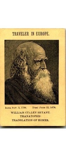 William Cullen Bryant Author Card Thanatopsis Homer 1890s Poet, Writer William Cullen Bryant Author Card Thanatopsis Homer 1890s Poet, Writer