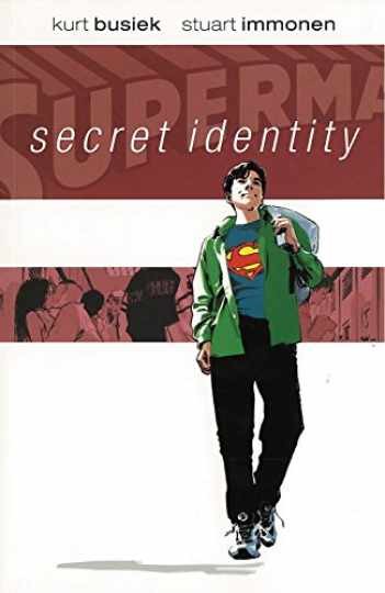 Superman: Secret Identity - Paperback, by Busiek Kurt - Very Good