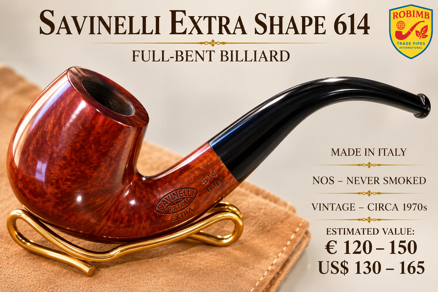 SAVINELLI EXTRA 614 – VINTAGE NOS
