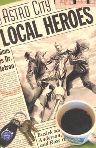 Astro City Vol. 5: Local Heroes - Paperback By Busiek, Kurt - GOOD