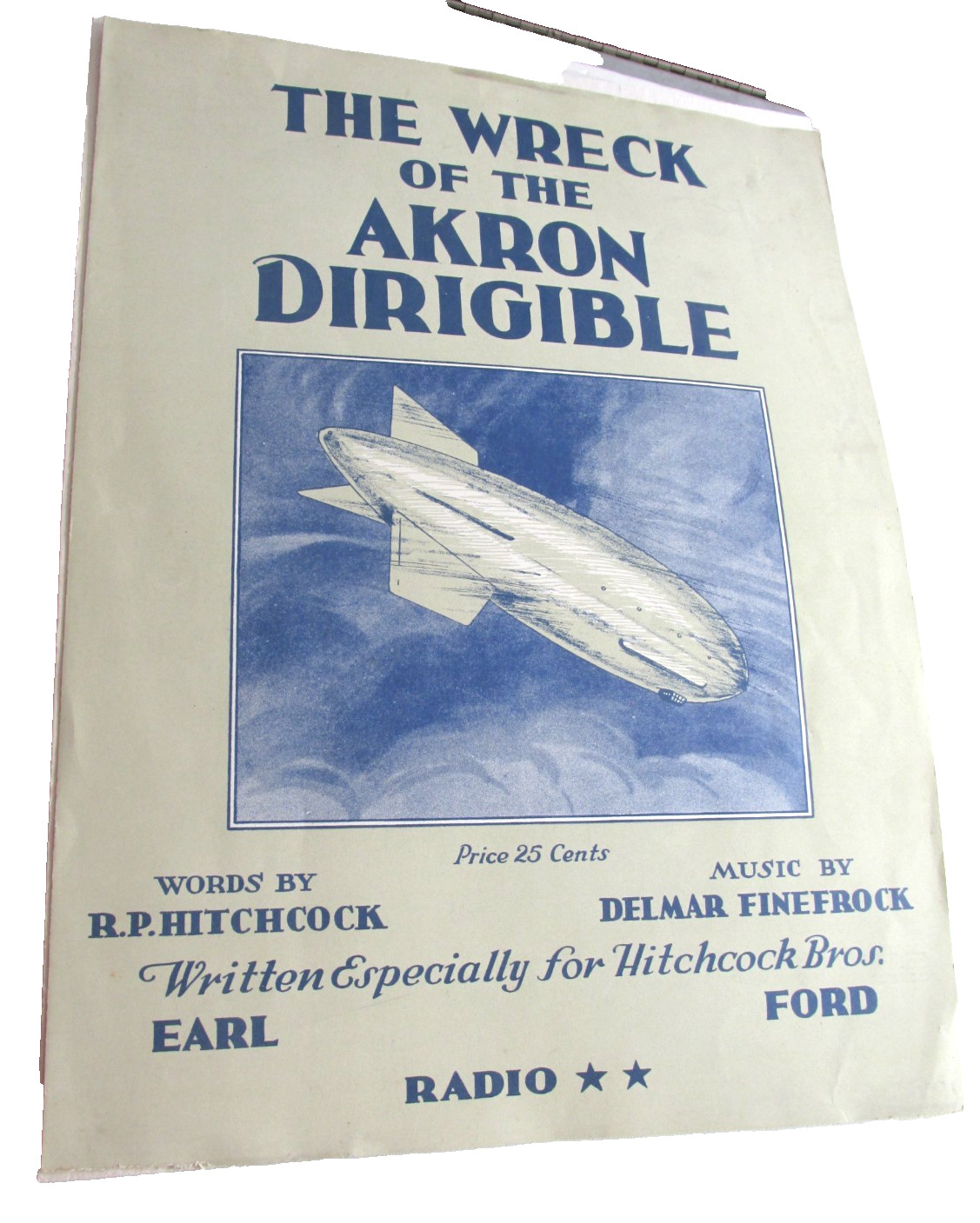 1933 THE WRECK OF THE AKRON DIRIGIBLE SHEET MUSIC, R.P Hitchcock, Blimp Airship