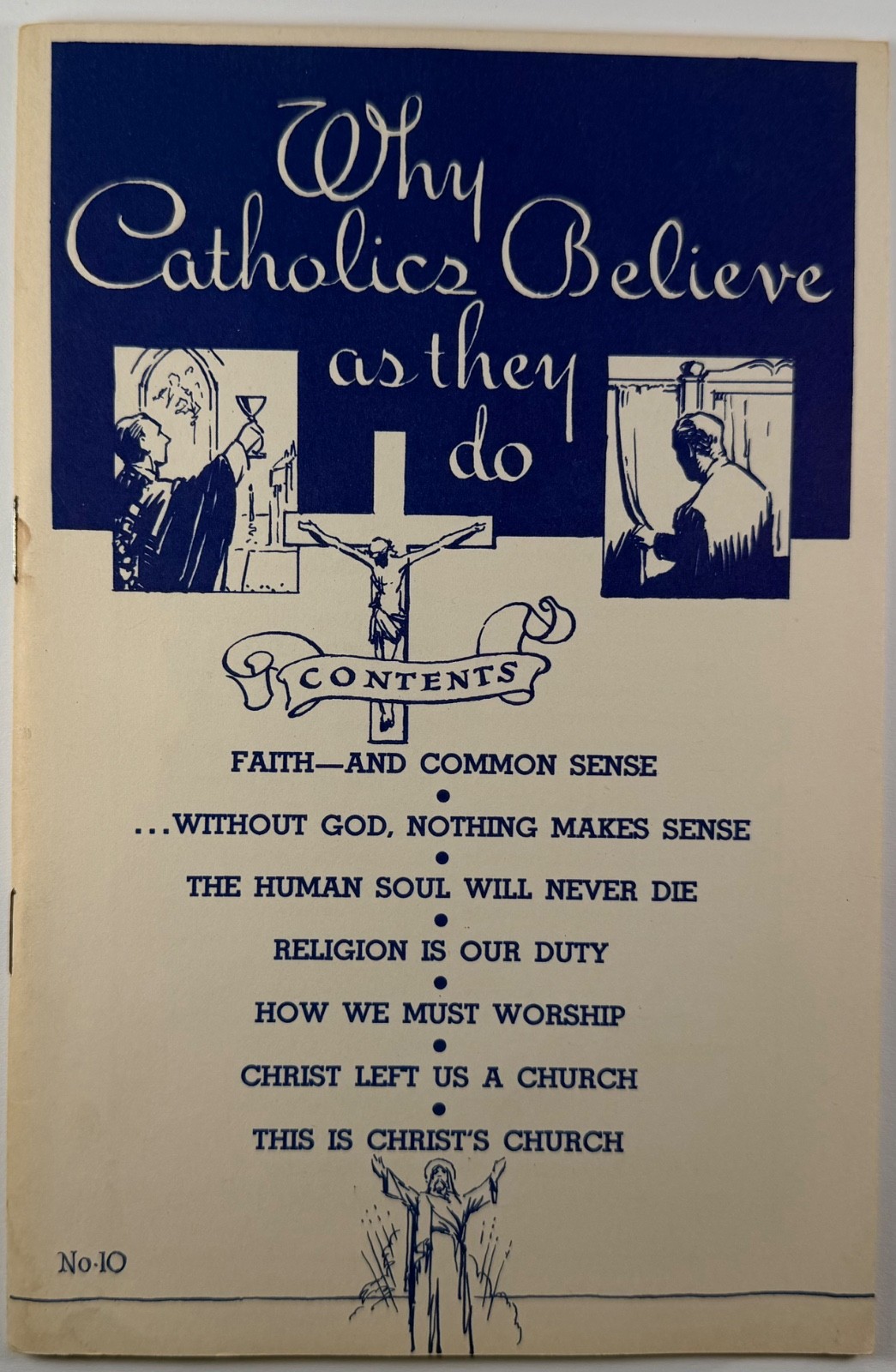 Why Catholics Believe As They Do, Vintage 1955 Holy Devotional Booklet.