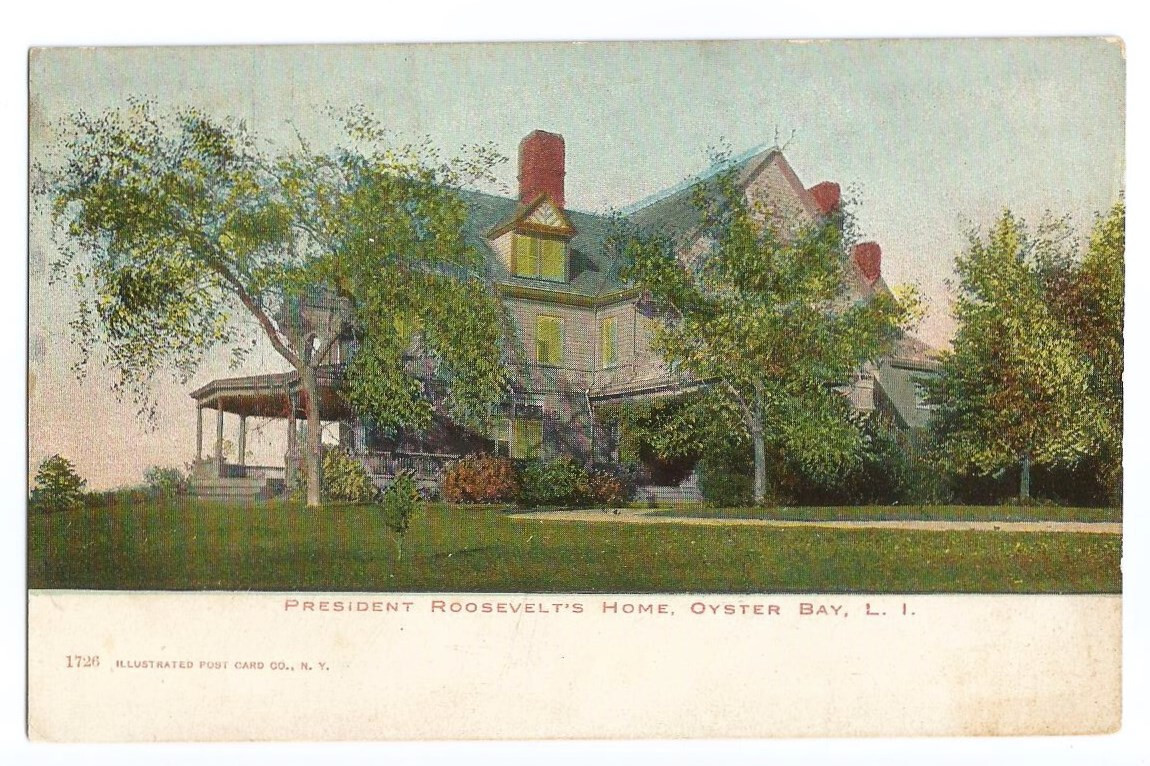 Long Island NY Postcard Oyster Bay Teddy Roosevelt Home c1905