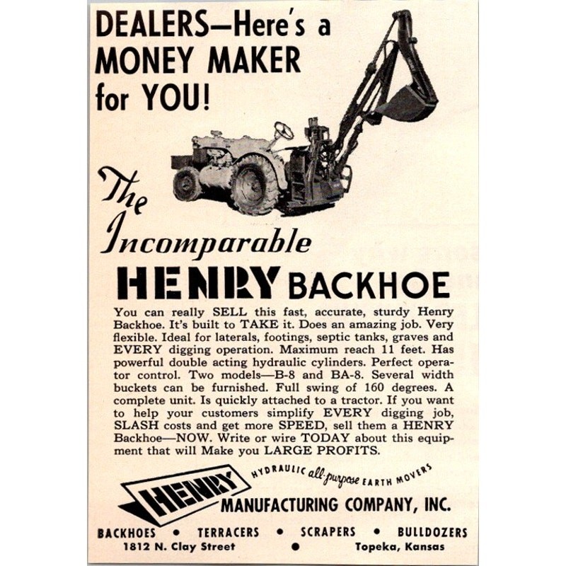 Henry Manufacturing Company Inc. Henry Backhoe Topeka KS 1953 Ad SAI2-H8