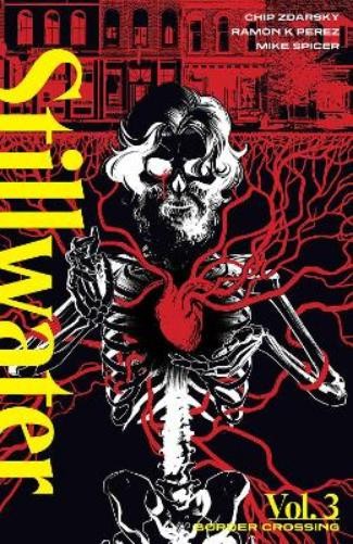 Chip Zdarsky Stillwater by Zdarsky & Perez Volume 3 (Paperback)