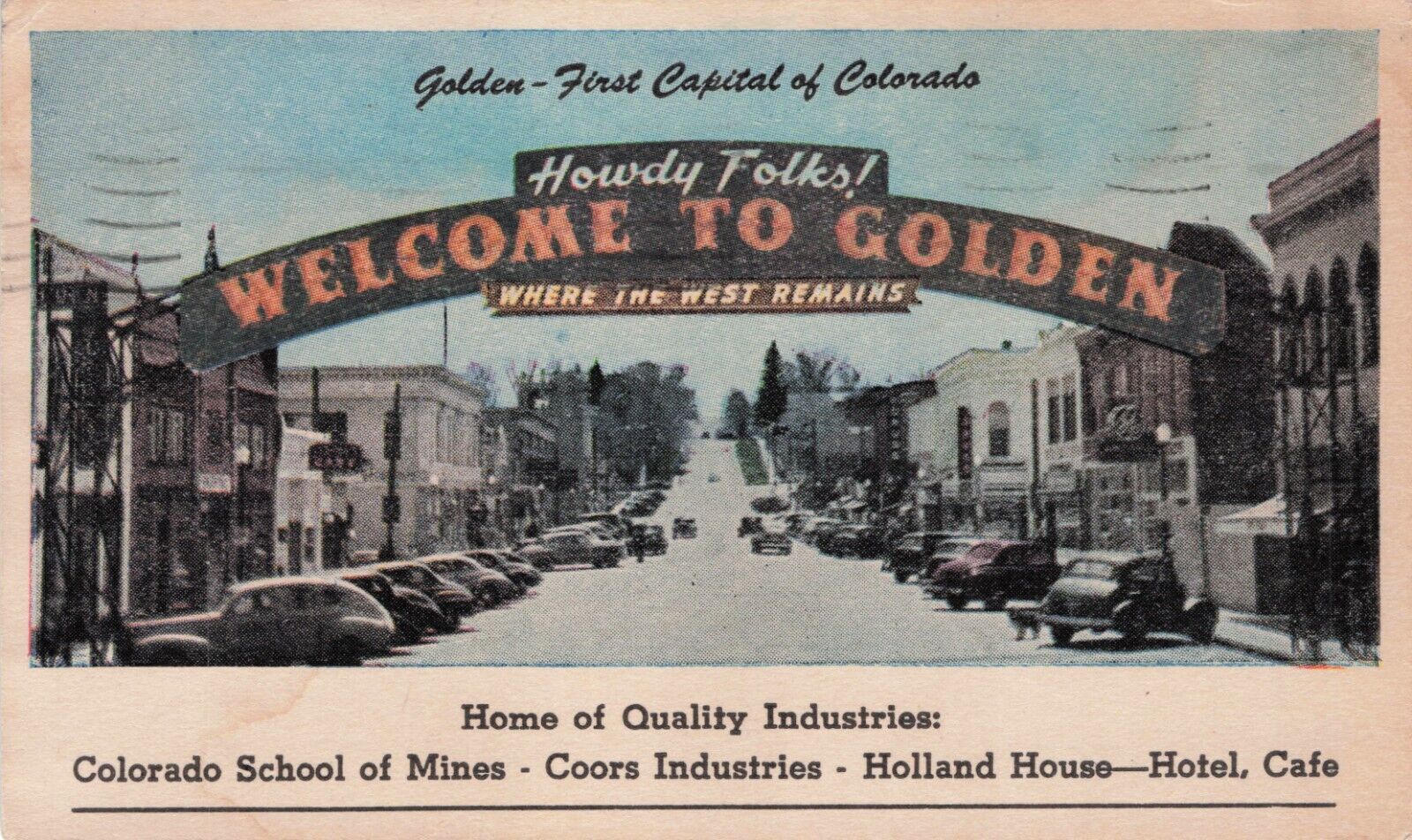 Vintage Postcard Welcome to Golden Colorado First Capitol City  1956 631