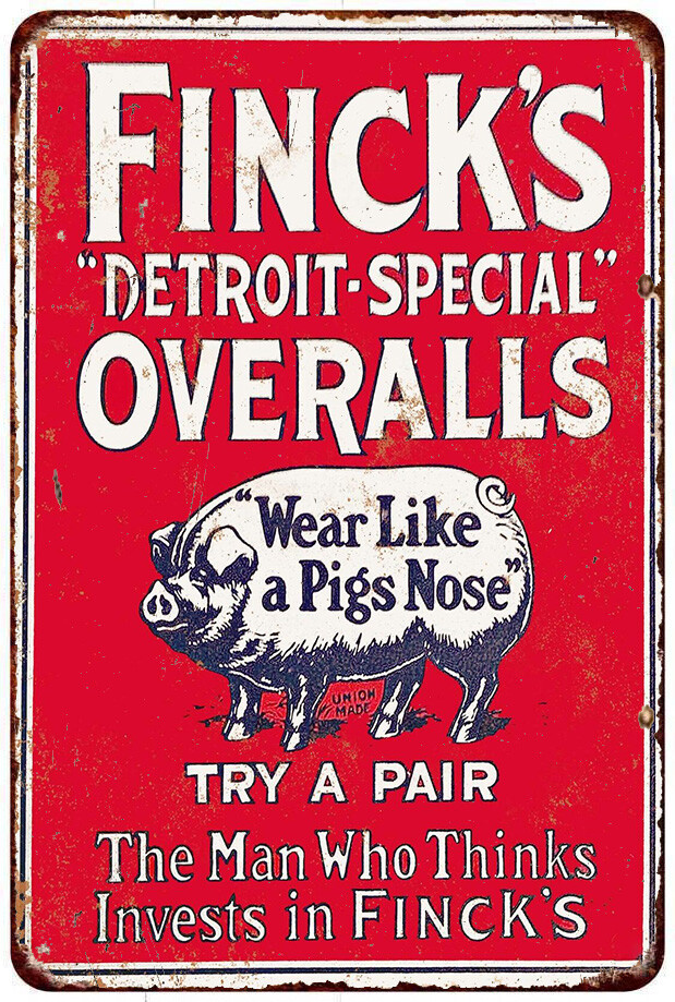 Finck\'s Detroit Special Overalls Vintage Look Reproduction metal sign
