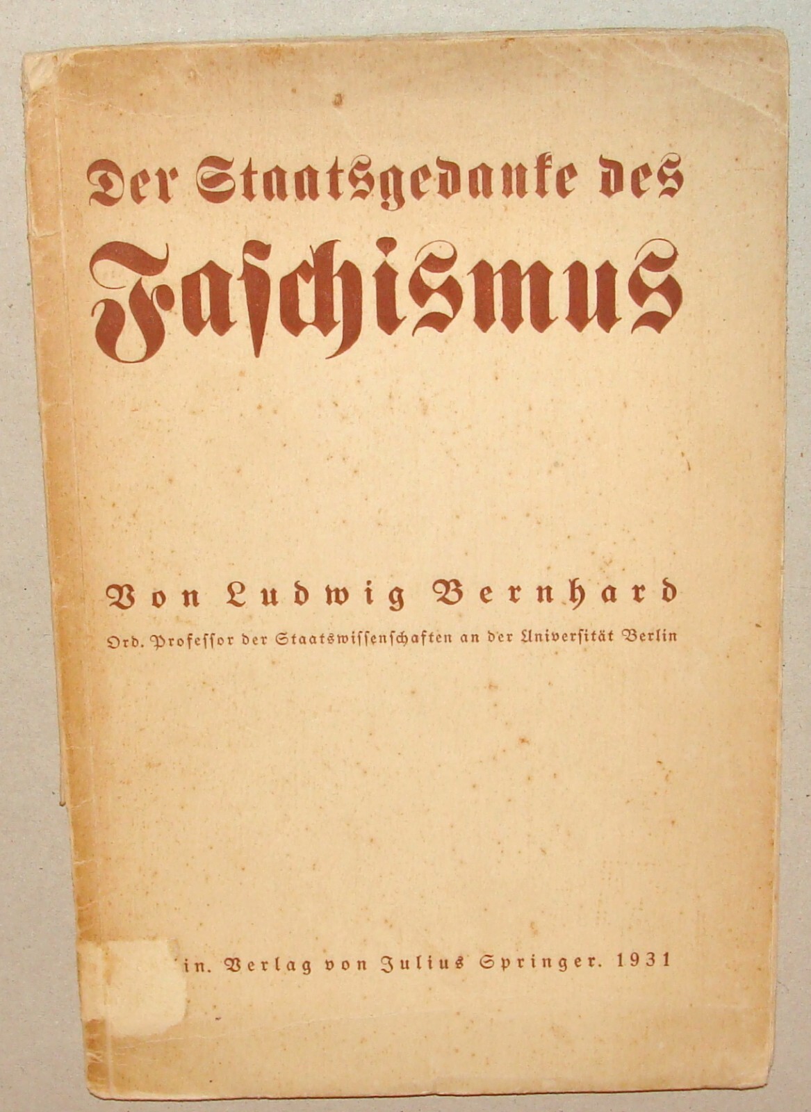 1931 German Germany Berlin Book Fascist State Fascism Ludwig Bernhard Political