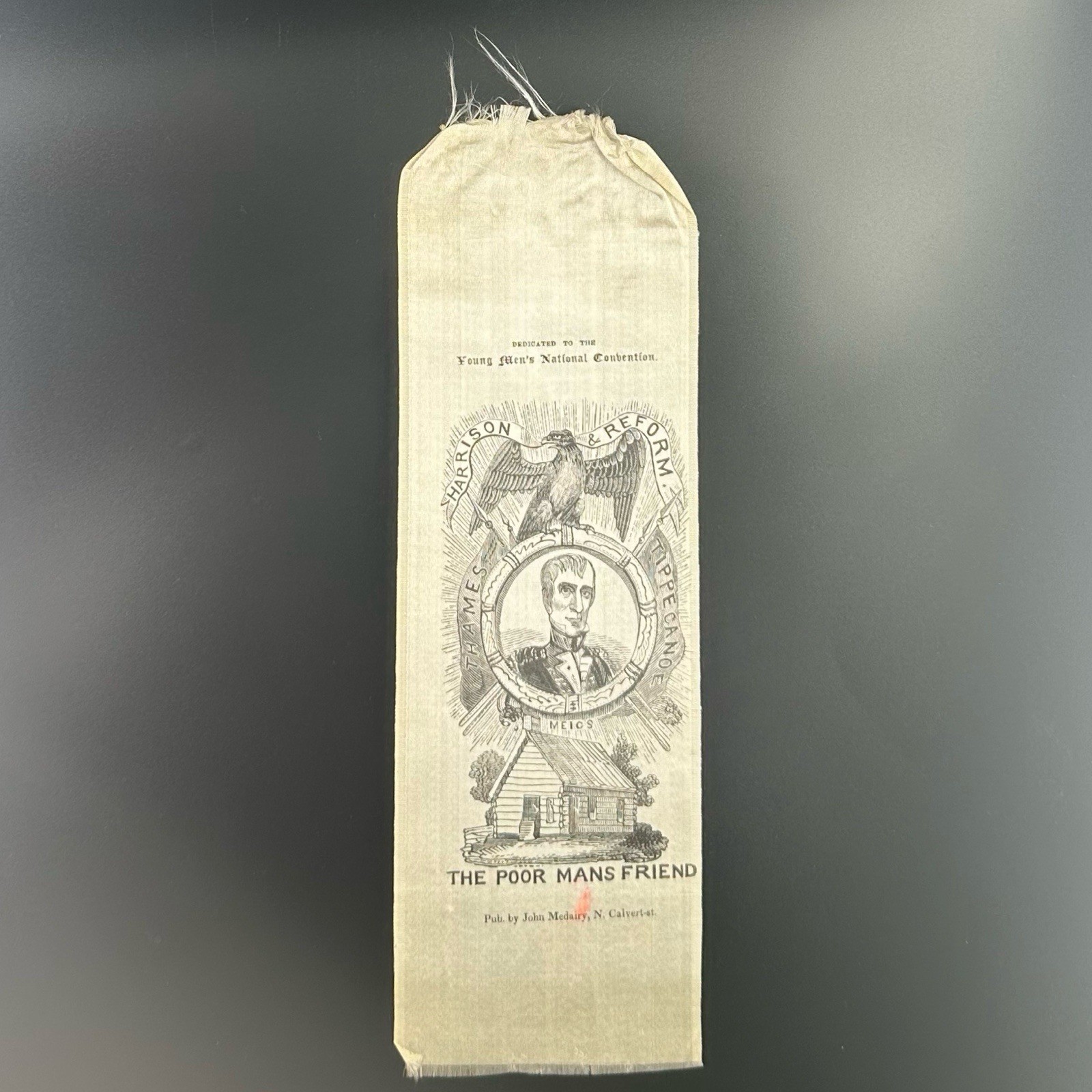 1840 William Henry Harrison Poor Man’s Friend Silk Presidential Campaign Ribbon