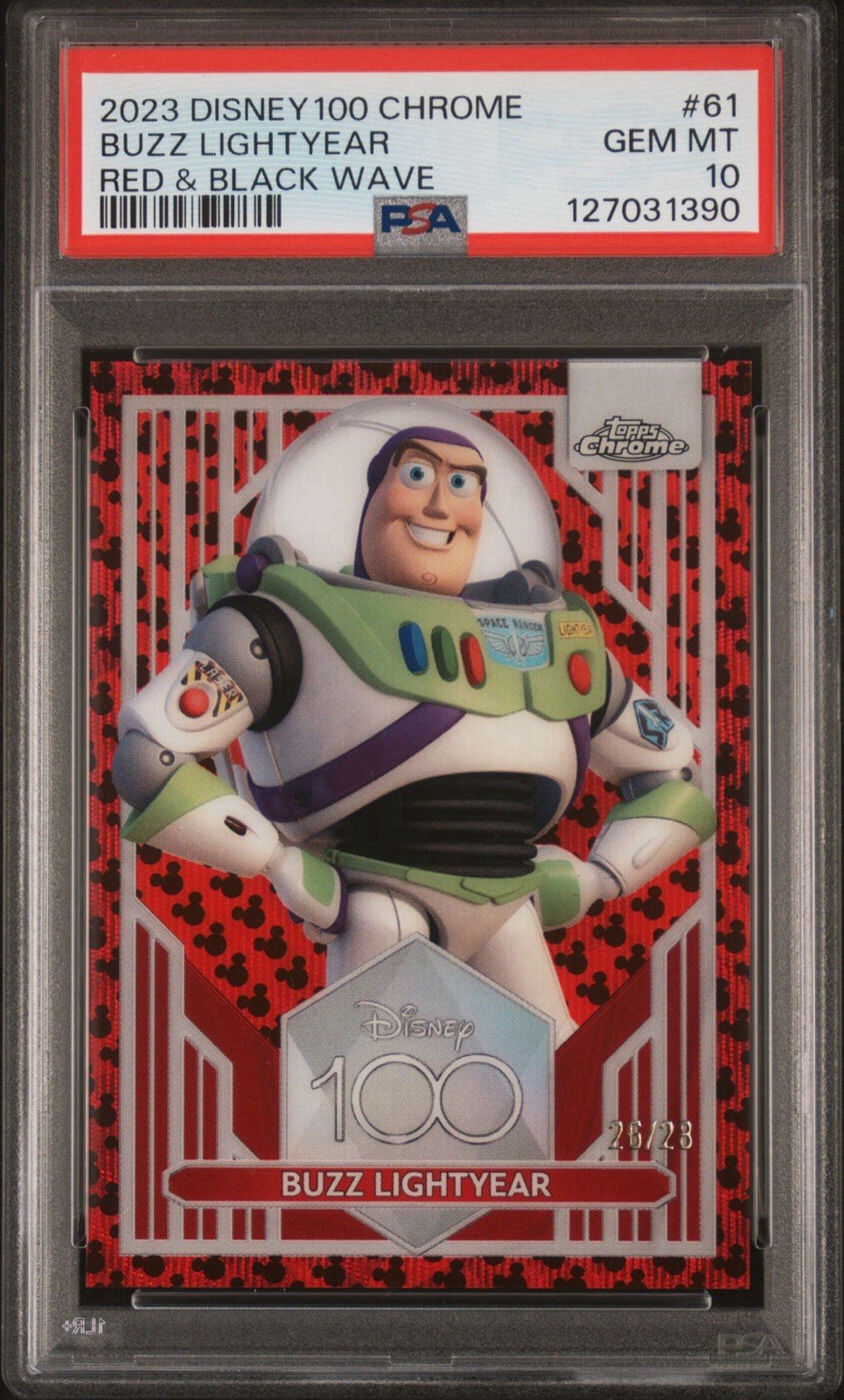Topps 2023 Disney 100 Chrome Buzz Lightyear Red & Black Wave #61 /23 PSA 10