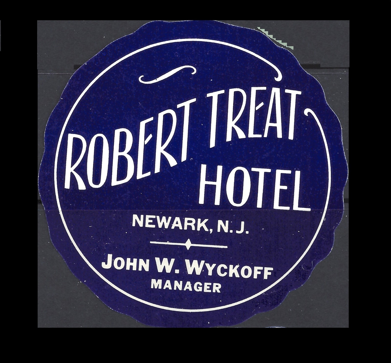 Vintage Robert Treat Hotel Luggage Label –  Newark, New Jersey (Circa 1930s)