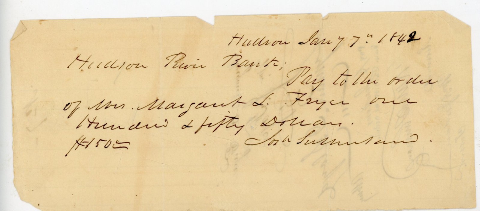 1842 Antique Hand Drawn Bank Check Hudson River Bank NY $150 Josiah Sutherland
