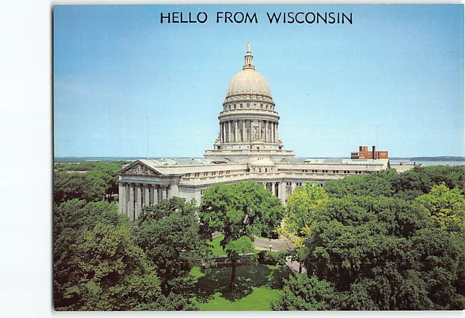 Hello From Wisconsin State Capitol Madison Wisconsin USA G-69812