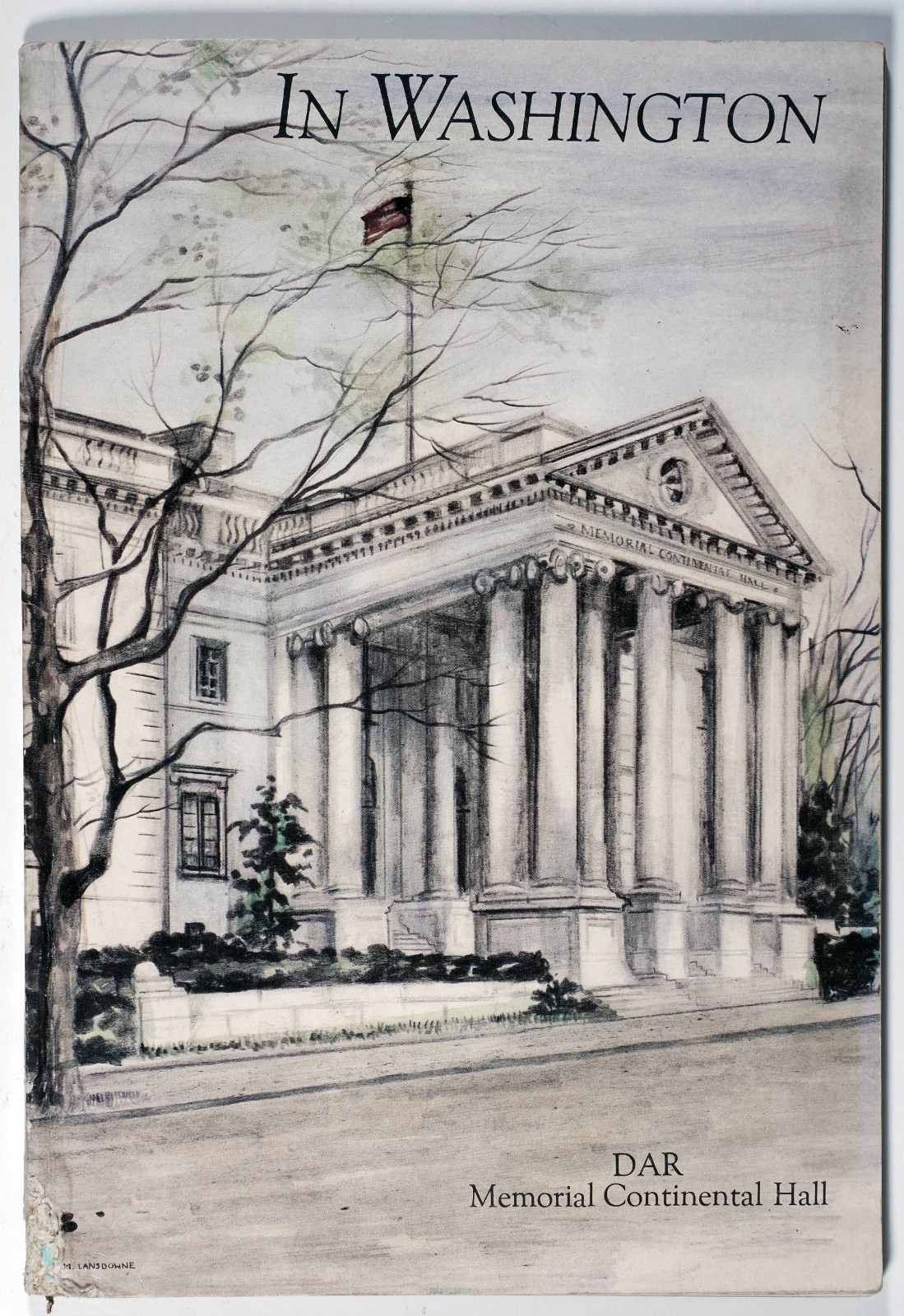 DAR In Washington  Diamond Anniversary 1890-1965 Book