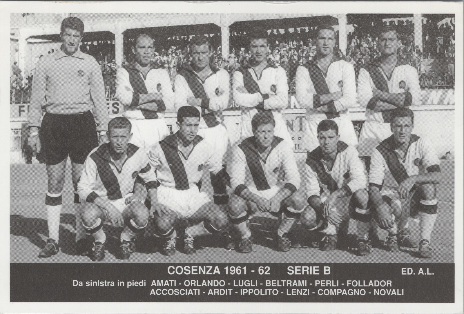 Cosenza Calcio 1961-62 Serie B Team Postcard Italy Soccer Football ED AL
