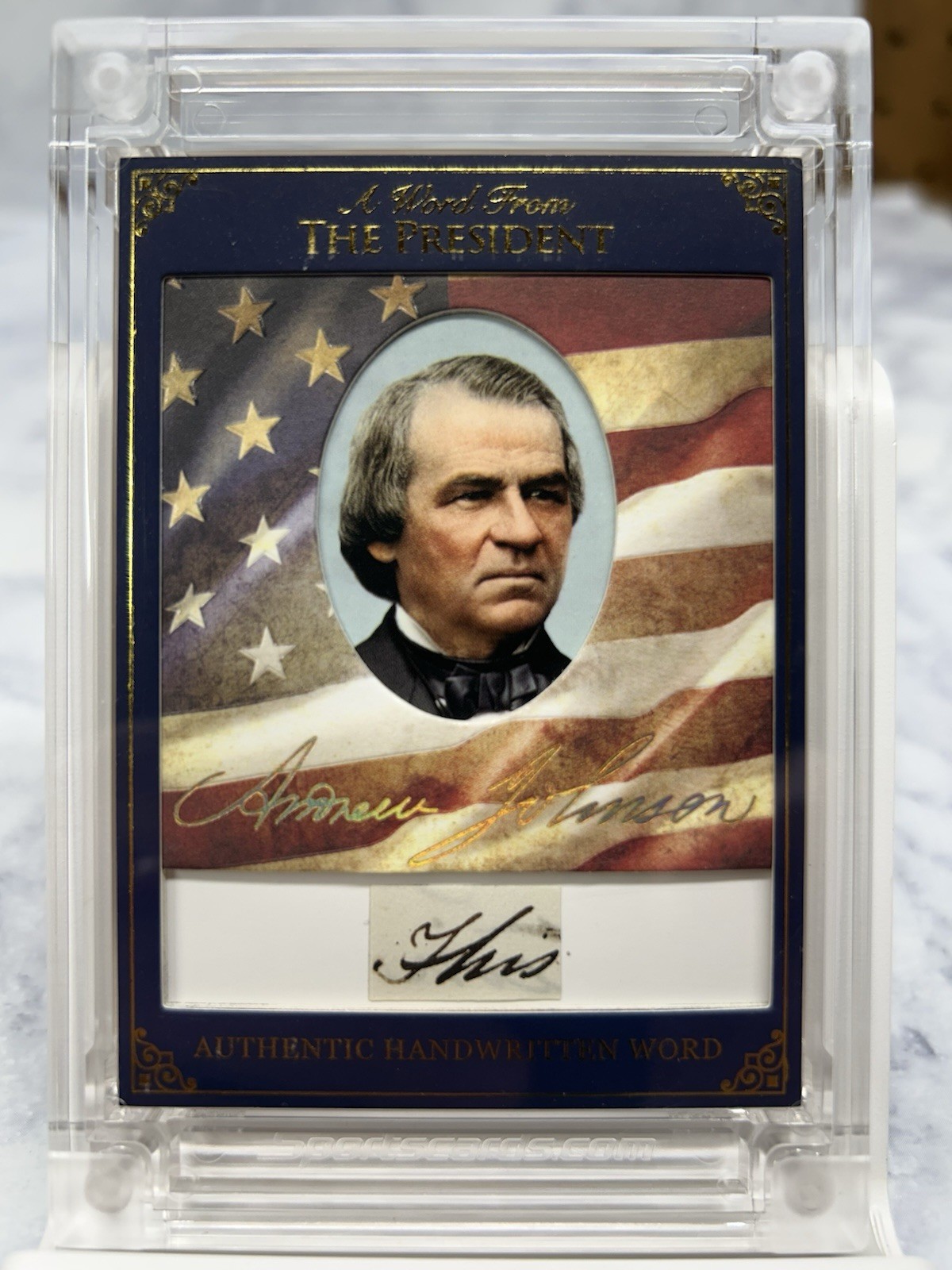 2025 A Word From The POTUS Andrew Johnson Authentic Hand Written Word “THIS”