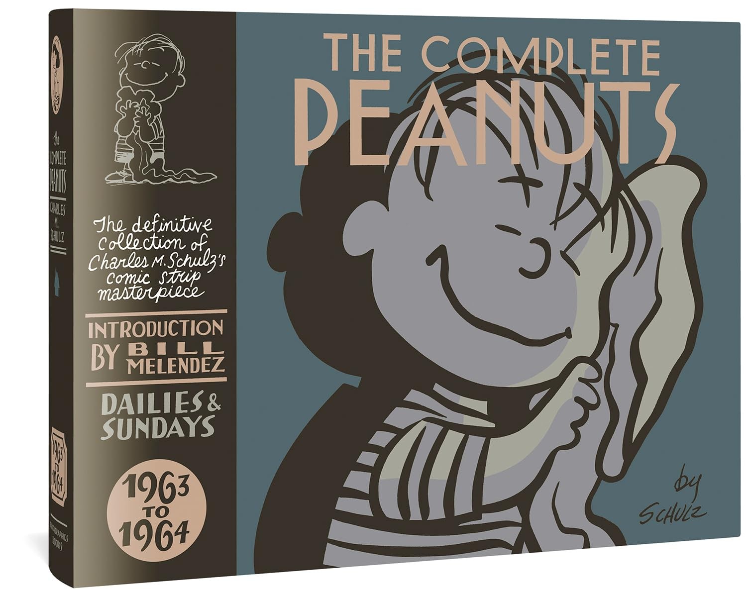 The Complete Peanuts 1963-1964 The Complete Peanuts 1963-1964