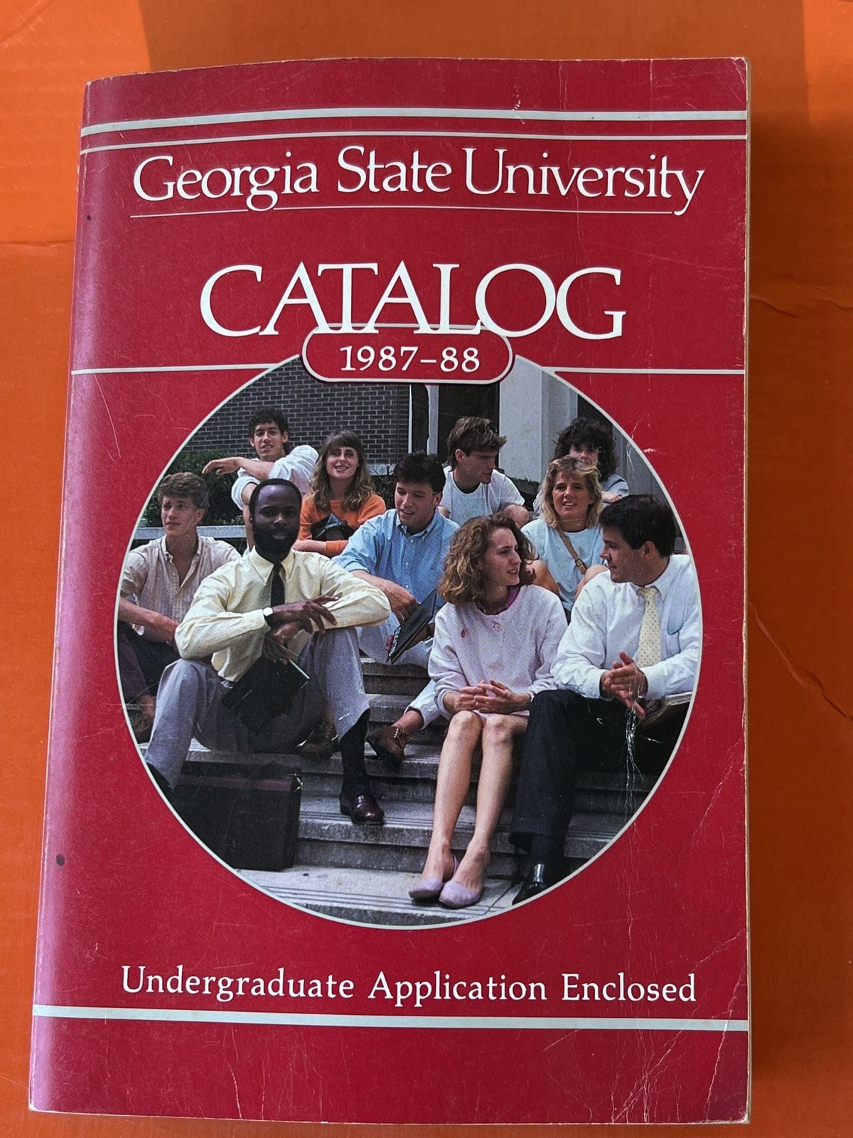 Georgia State University Catalog 1987-88 Undergraduate Application Enclosed