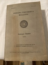 Indiana University Bulletin June 1, 1913 Vol. XI, No. 5 Bloomington picture