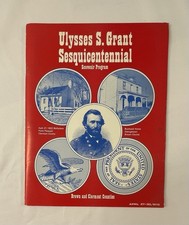 ULYSSES S. GRANT SUSQUICENTENNIAL PROGRAM, APRIL 27-30, 1972 picture