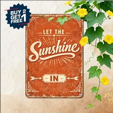 Let The Sunshine In Metal Sign 8x12 Retro Inspiring Typography Tin Plaque picture